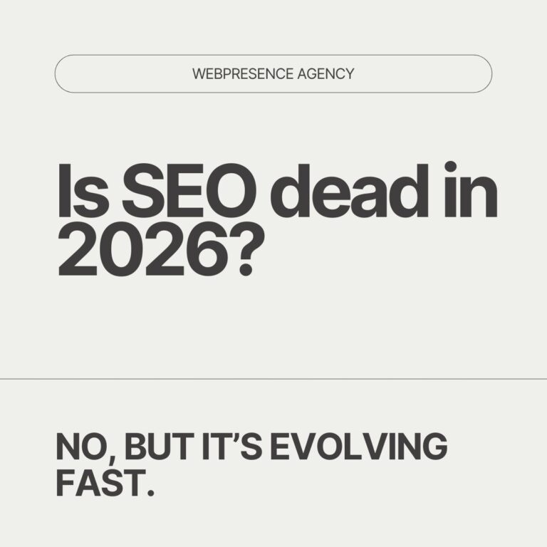 Is SEO dead in 2026? Webpresence Agency can help with your strategy